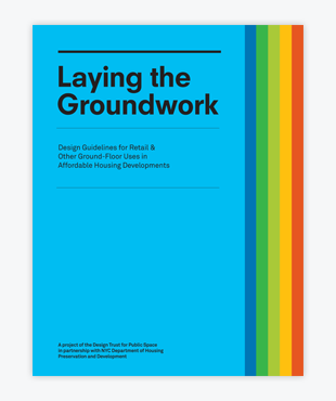 Laying the Groundwork Design Guidelines
