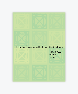High Performance Building Guidelines (PDF)